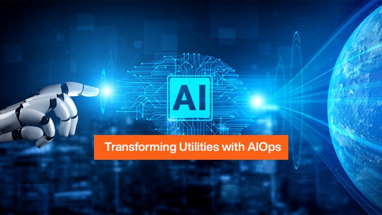Transforming Utilities with AIOps: The Future of Operational Efficiency and Reliability